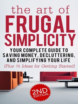 cover image of The Art of Frugal Simplicity
